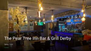 The Pear Tree Inn Bar & Grill Derby — Pubs in Derby