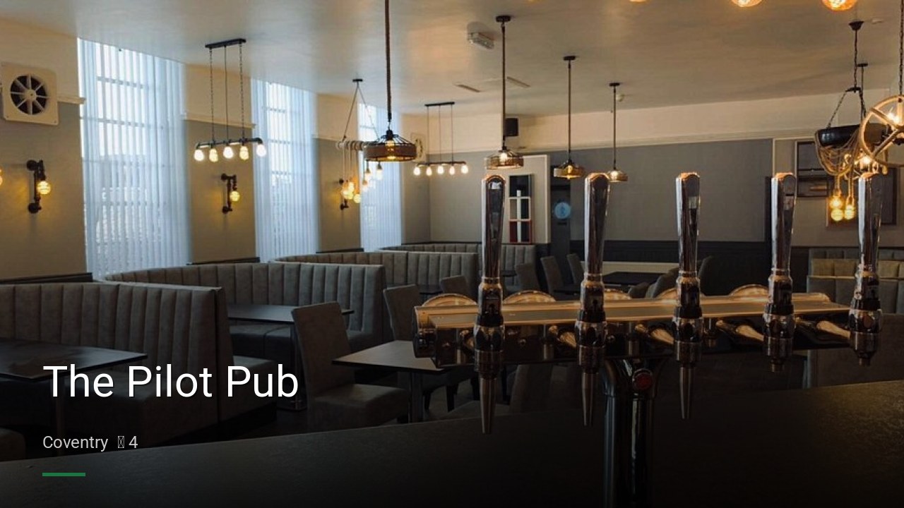 The Pilot Pub - Sports Bars in Coventry