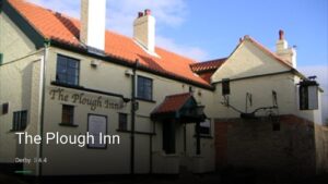 The Plough Inn — Pubs in Derby