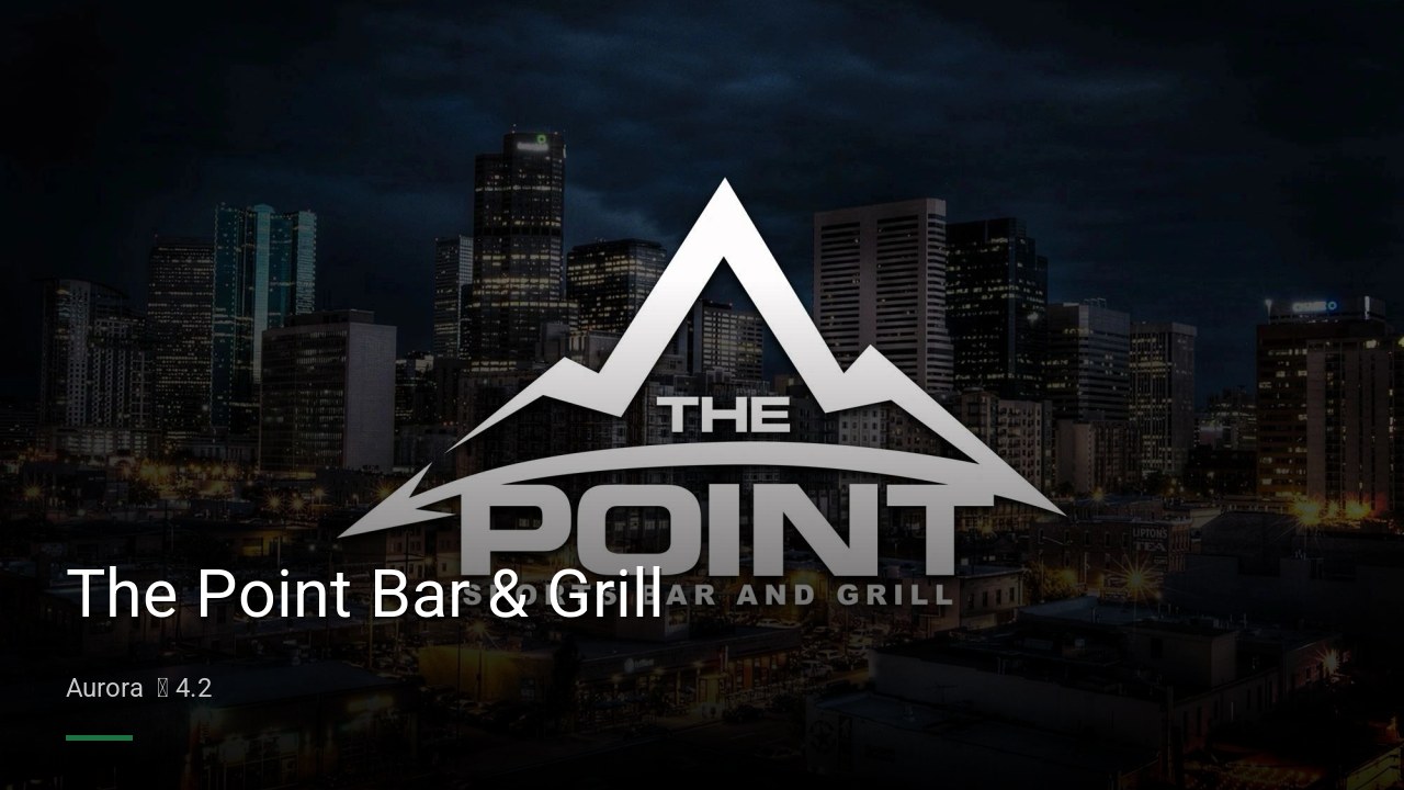 The Point Bar & Grill - Sports Bars in Aurora
