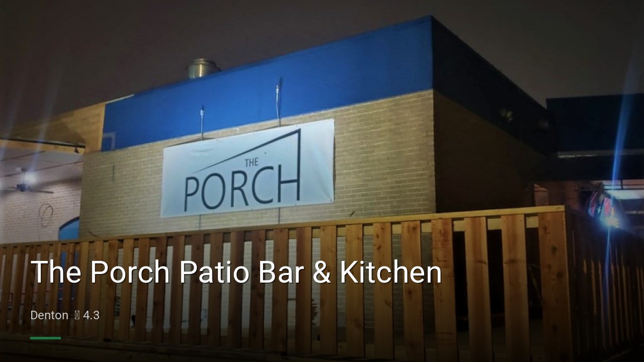 The Porch Patio Bar & Kitchen - Sports Bars in Denton