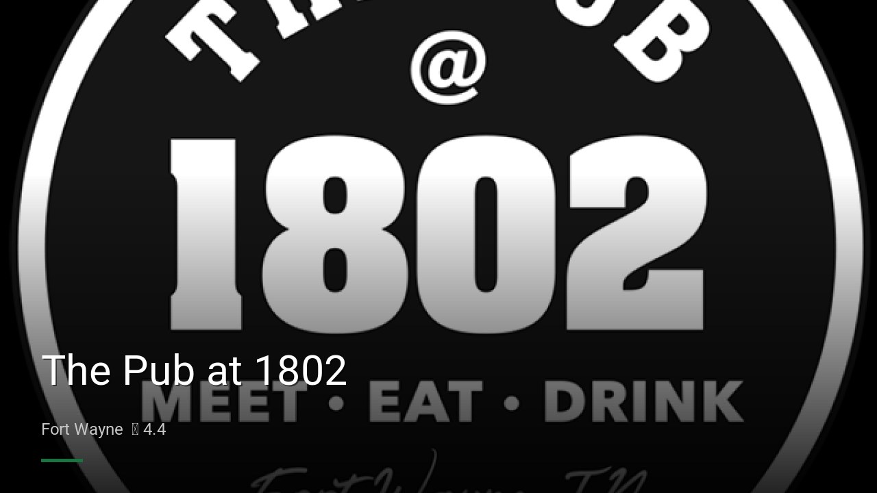 The Pub at 1802 - Sports Bars in Fort Wayne