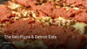 The Rec Pizza & Detroit Eats — Sports bars in Glendale