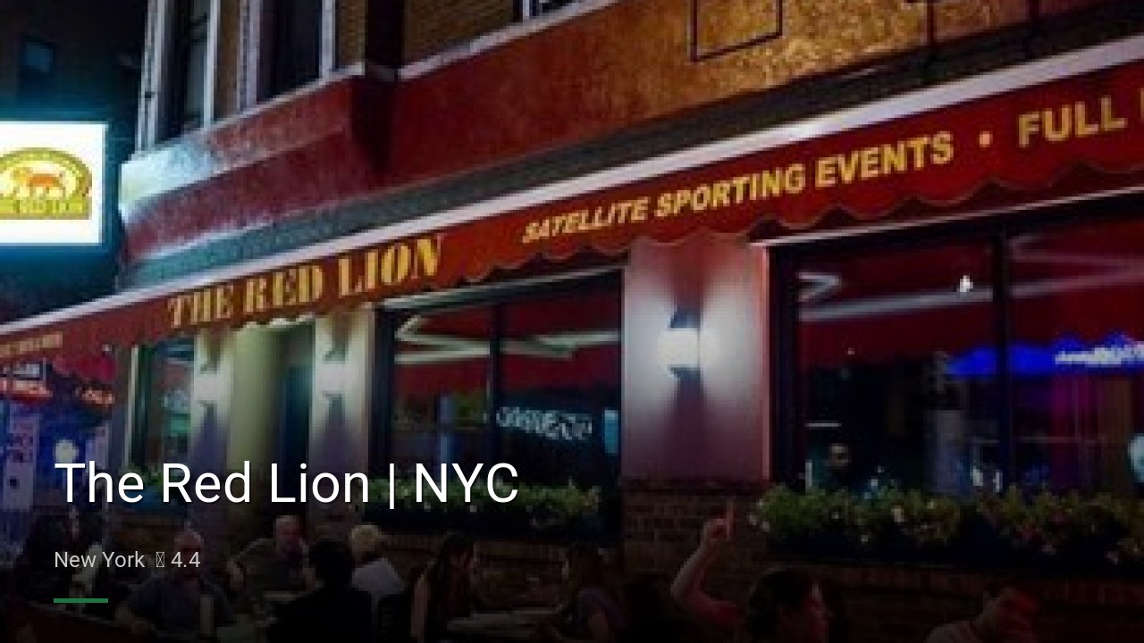 The Red Lion | NYC — Sports bars in New York