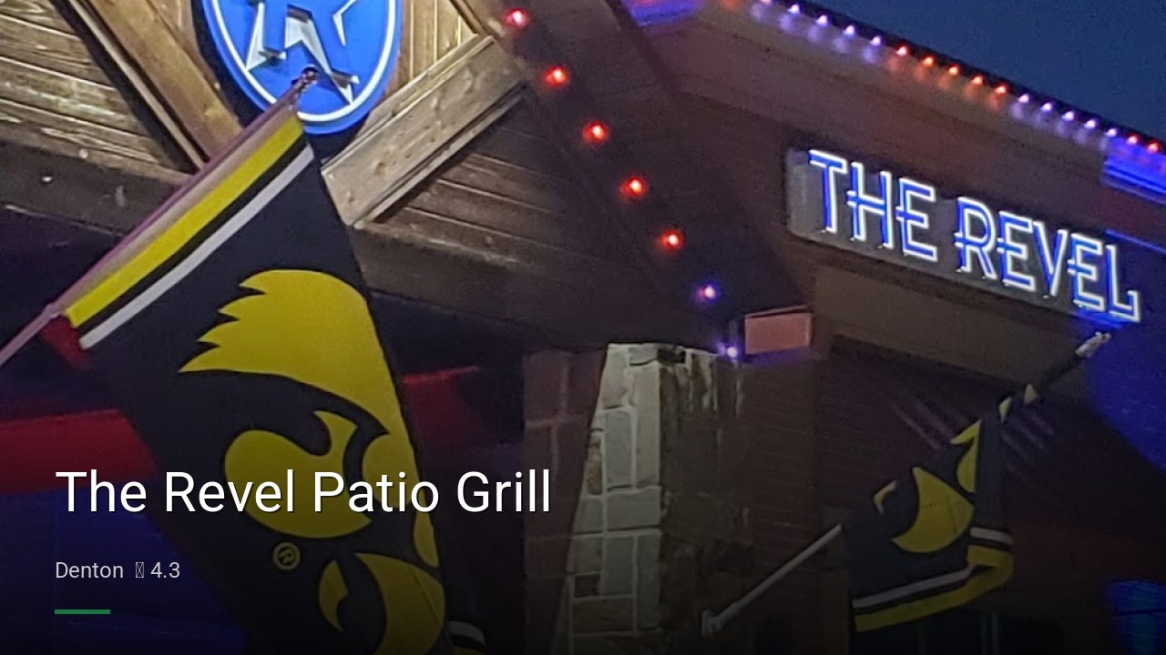 The Revel Patio Grill - Sports Bars in Denton