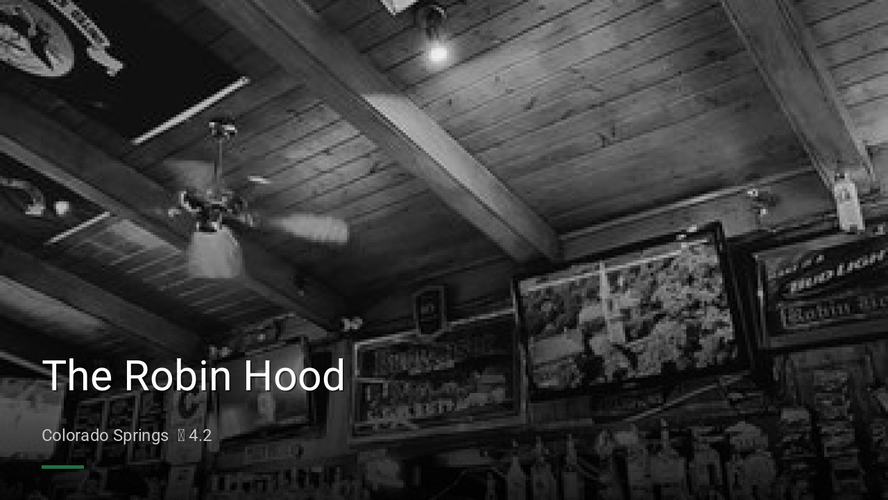 The Robin Hood - Sports Bars in Colorado Springs