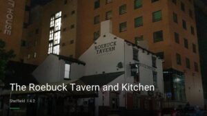 The Roebuck Tavern and Kitchen — Pubs in Sheffield