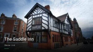 The Saddle Inn — Pubs in Chester
