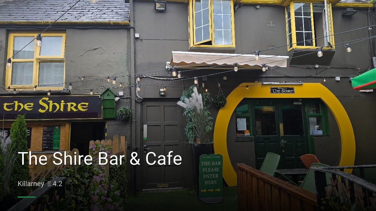 The Shire Bar & Cafe - Sports Bars in Killarney