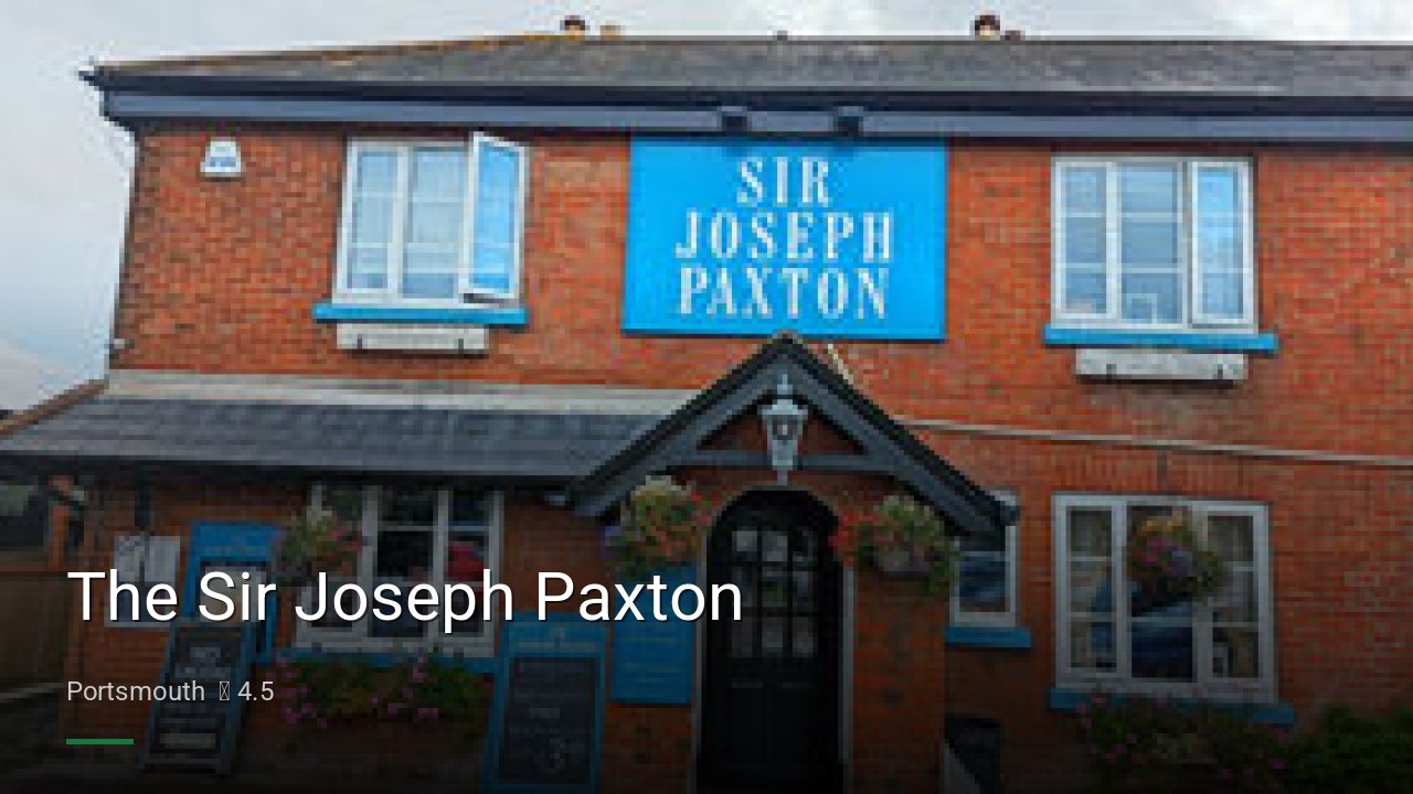 The Sir Joseph Paxton - Sports Bars in Portsmouth