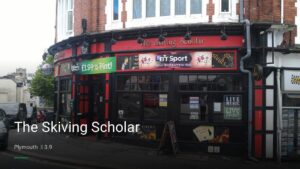 The Skiving Scholar — Pubs in Plymouth