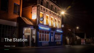 The Station — Pubs in Preston