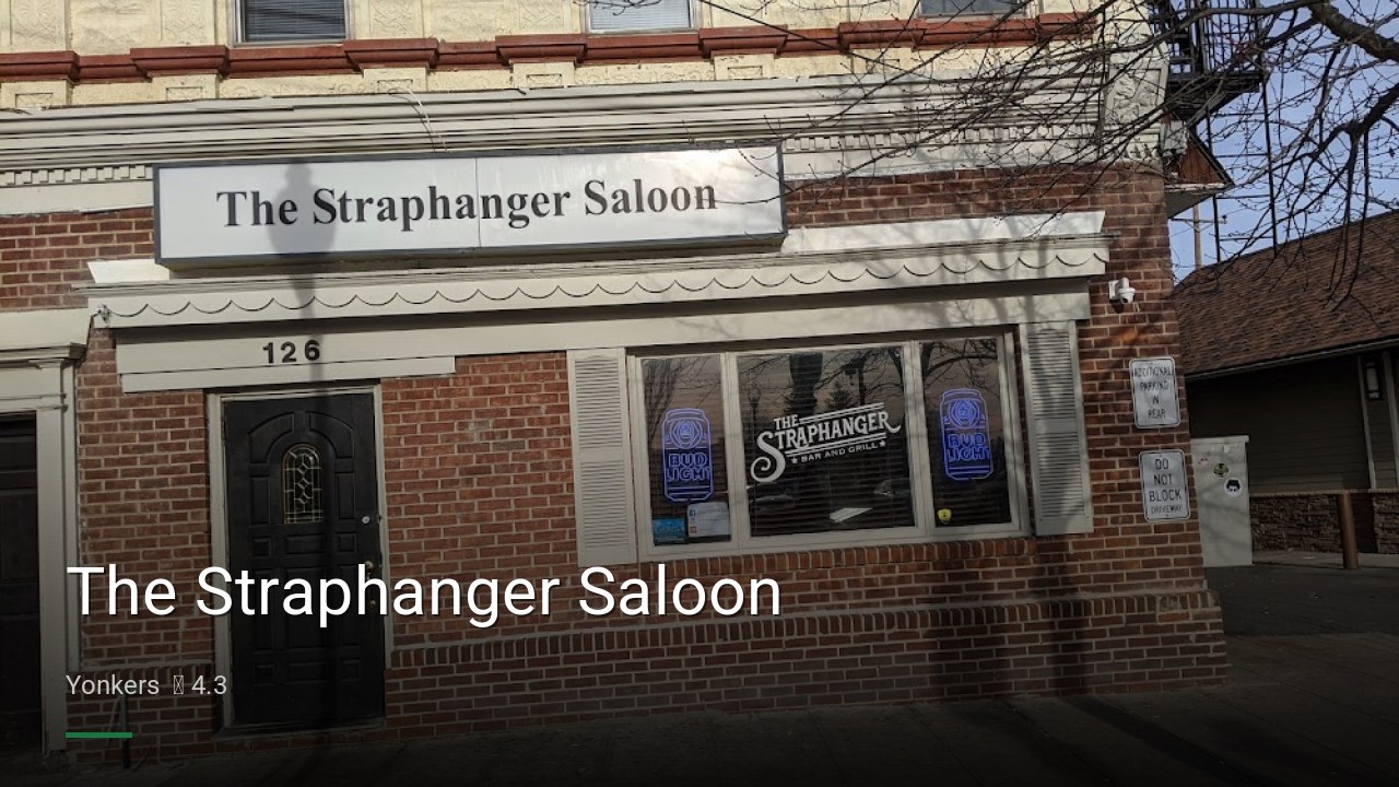 The Straphanger Saloon - Sports Bars in Yonkers