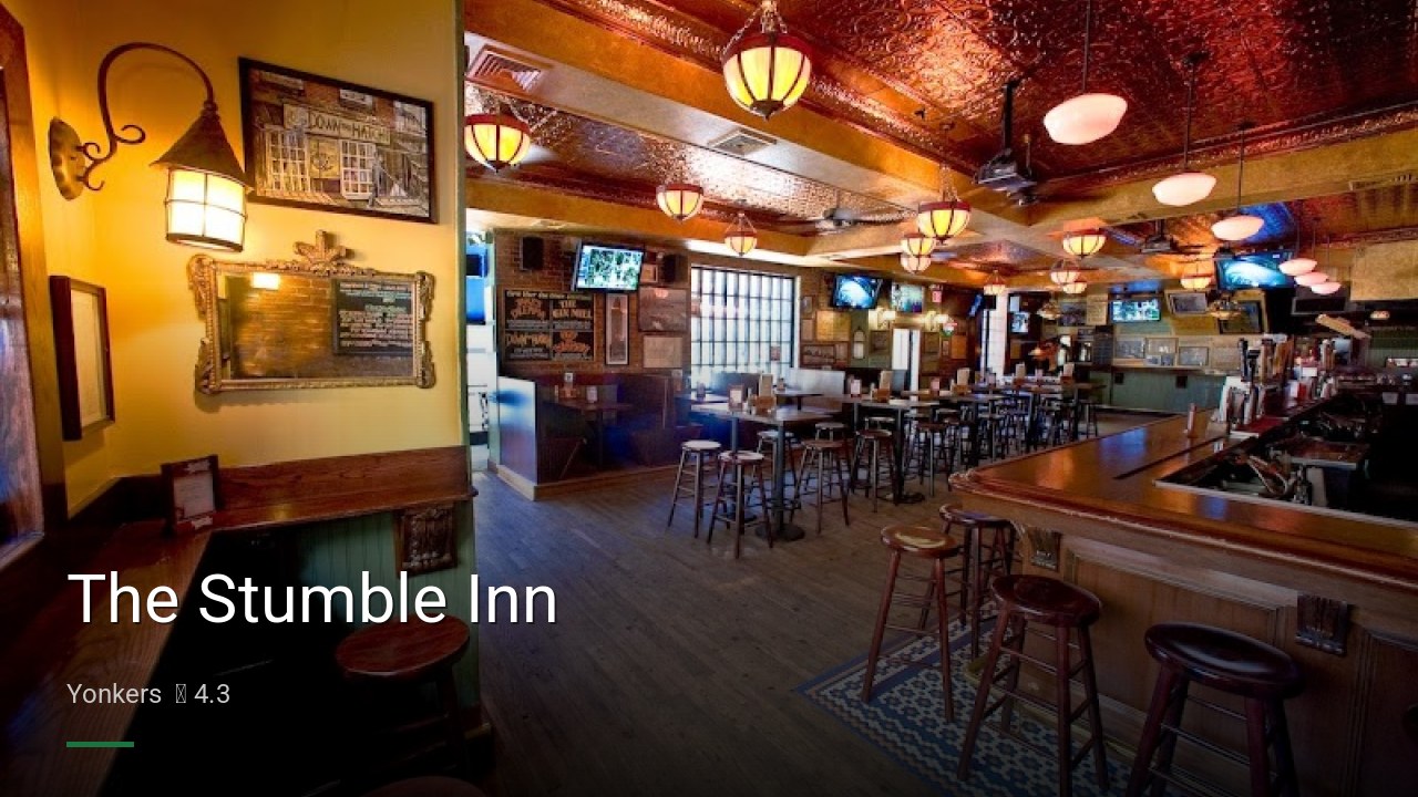 The Stumble Inn - Sports Bars in Yonkers