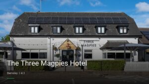The Three Magpies Hotel — Pubs in Barnsley