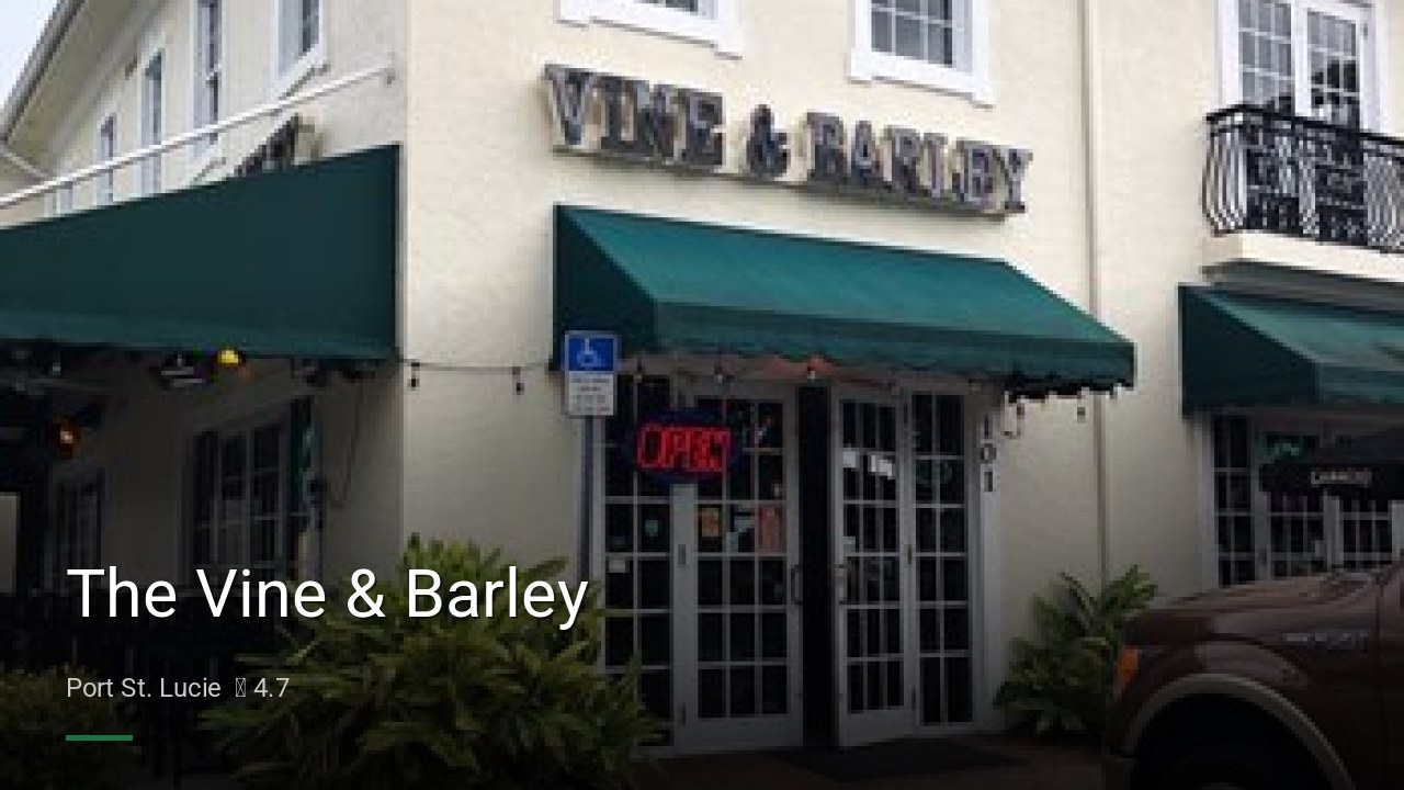 The Vine & Barley - Sports Bars in Port St. Lucie