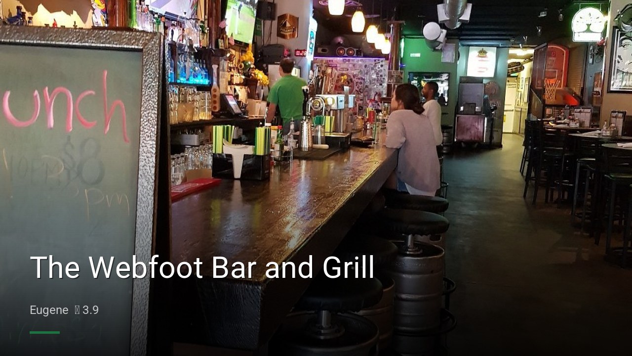 The Webfoot Bar and Grill - Sports Bars in Eugene