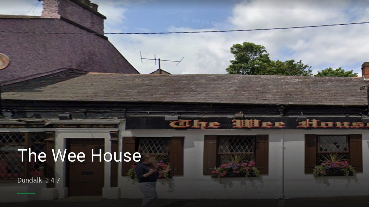 The Wee House - Sports Bars in Dundalk