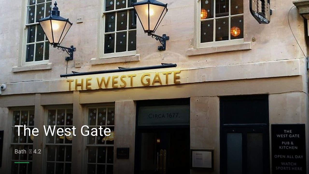 The West Gate - Sports Bars in Bath