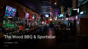 The Wood BBQ & Sportsbar — Sports bars in Los Angeles