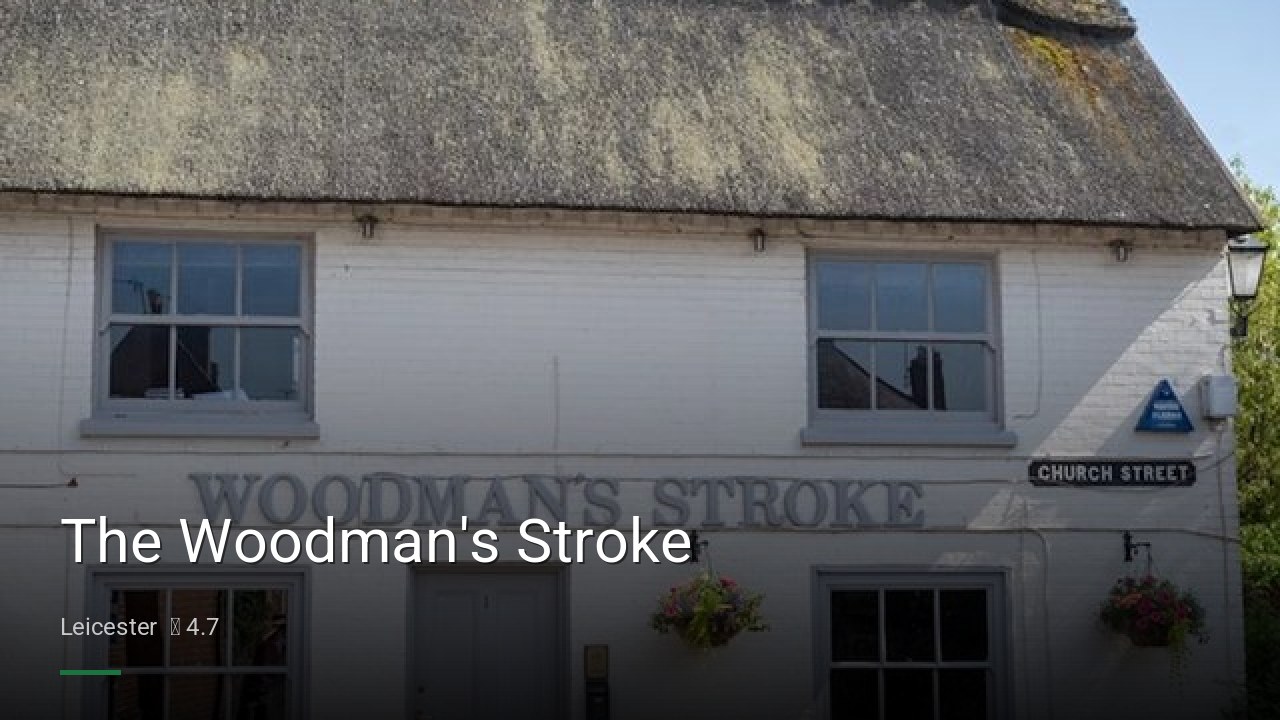 The Woodman's Stroke - Sports Bars in Leicester
