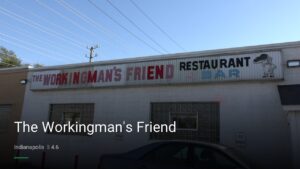 The Workingman’s Friend — Sports bars in Indianapolis