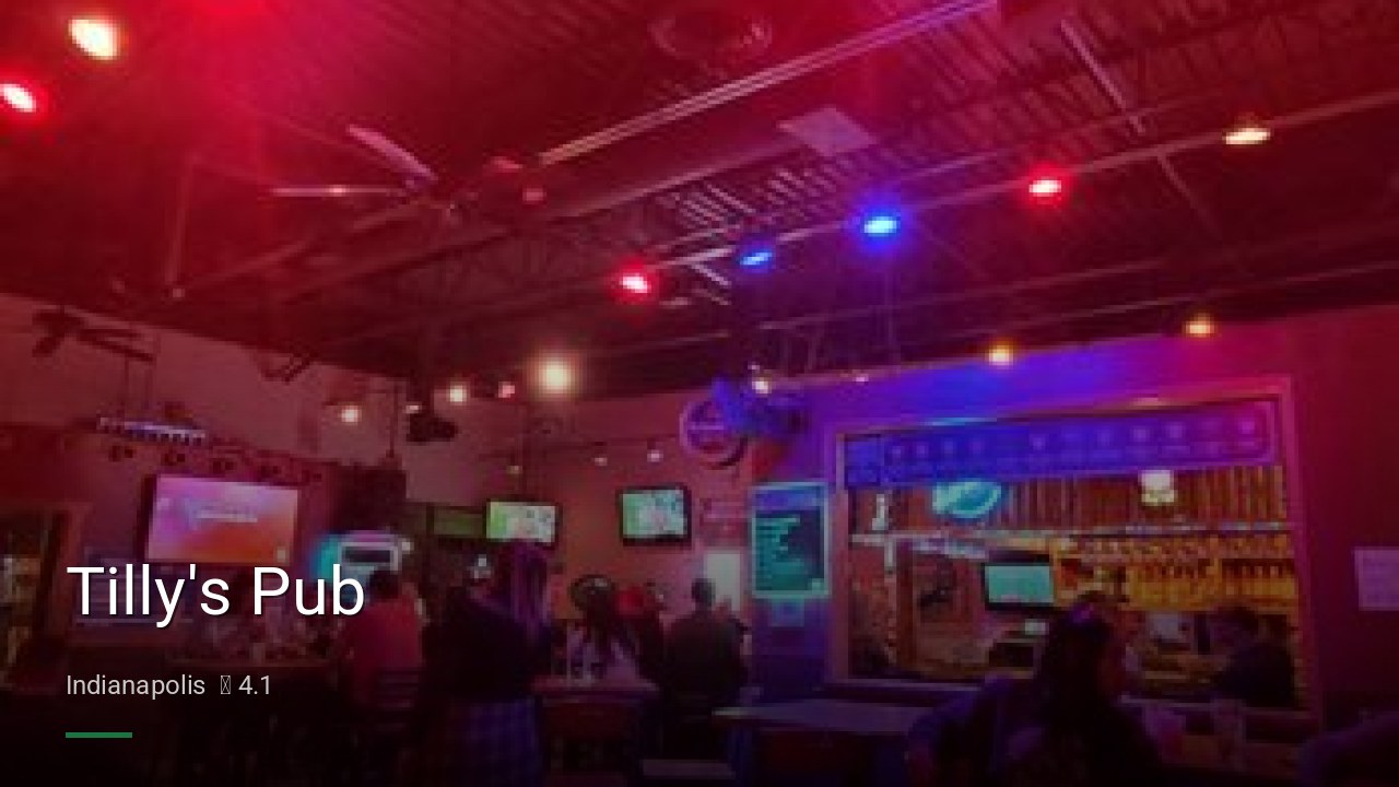 Tilly's Pub - Sports Bars in Indianapolis