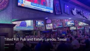 Tilted Kilt Pub and Eatery Laredo, Texas — Sports bars in Laredo