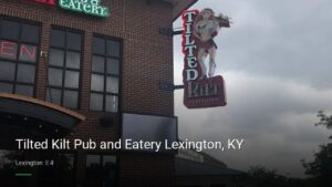 Tilted Kilt Pub and Eatery Lexington, KY — Sports bars in Lexington