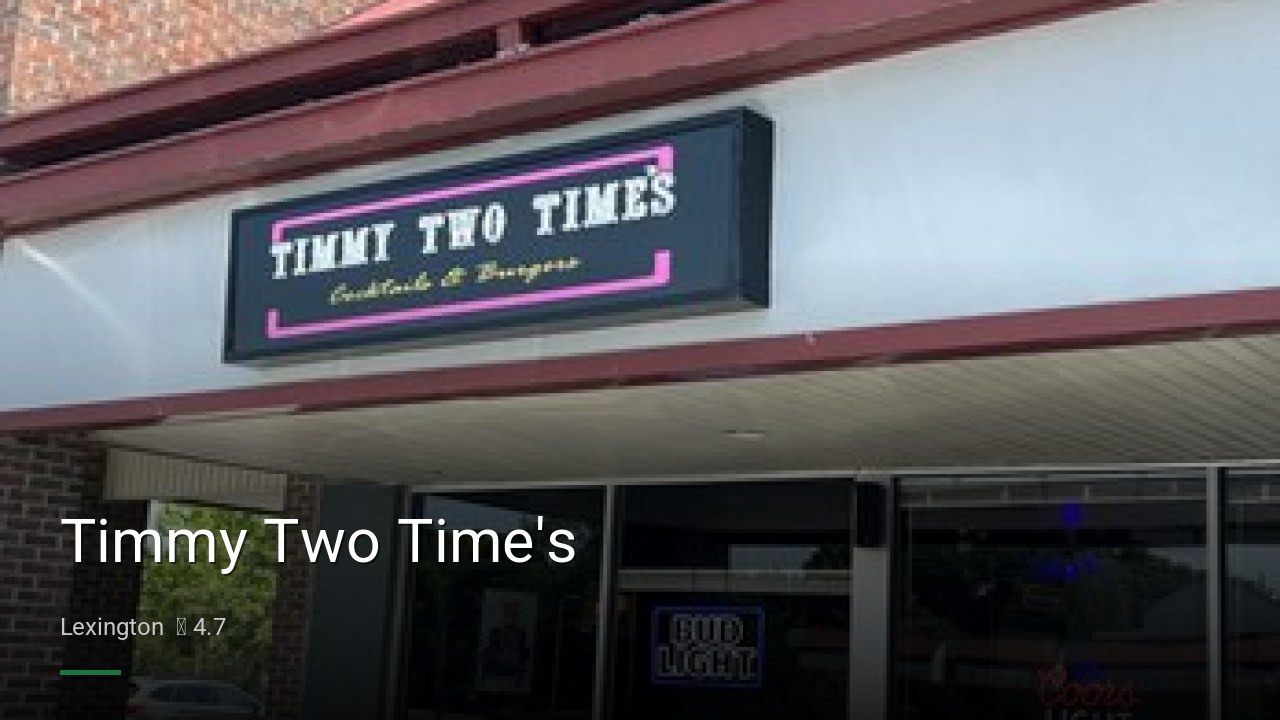 Timmy Two Time's - Sports Bars in Lexington
