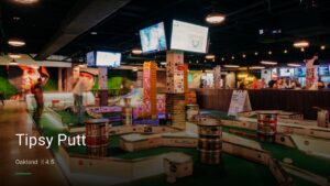 Tipsy Putt — Sports bars in Oakland