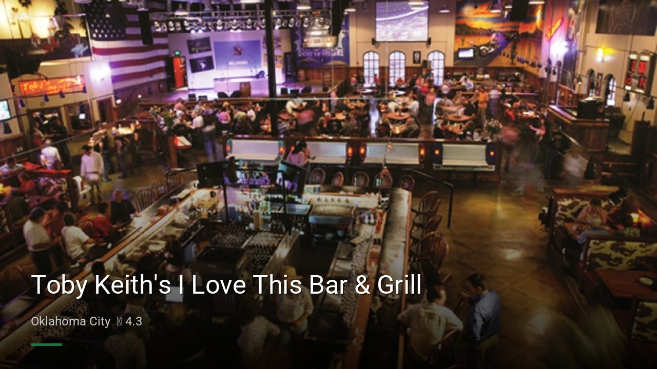 Toby Keith's I Love This Bar & Grill - Sports Bars in Oklahoma City