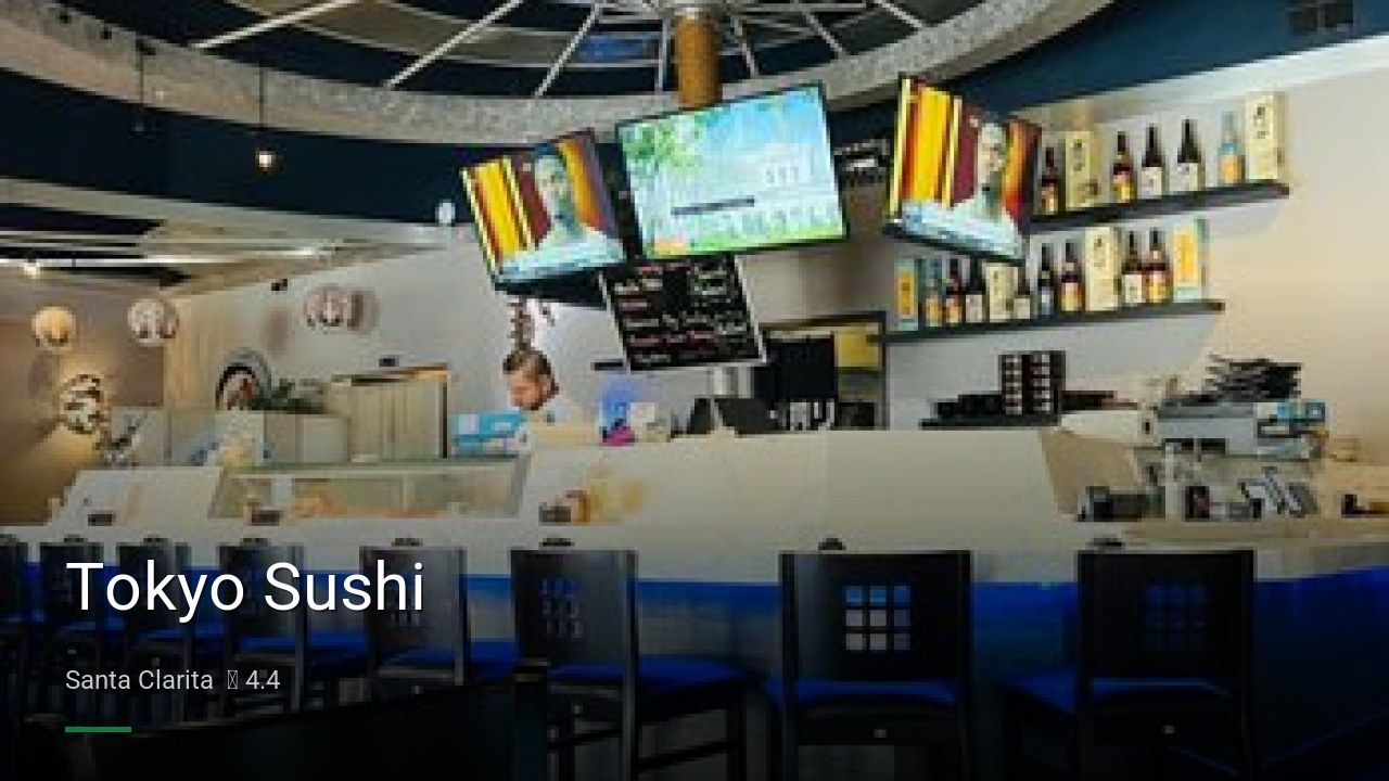 Tokyo Sushi - Sports Bars in Santa Clarita