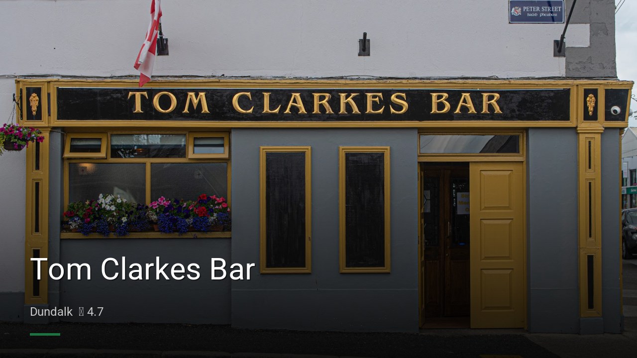 Tom Clarkes Bar - Sports Bars in Dundalk