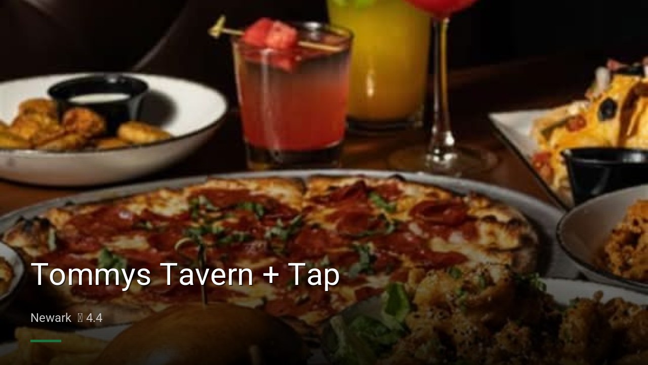 Tommys Tavern + Tap - Sports Bars in Newark