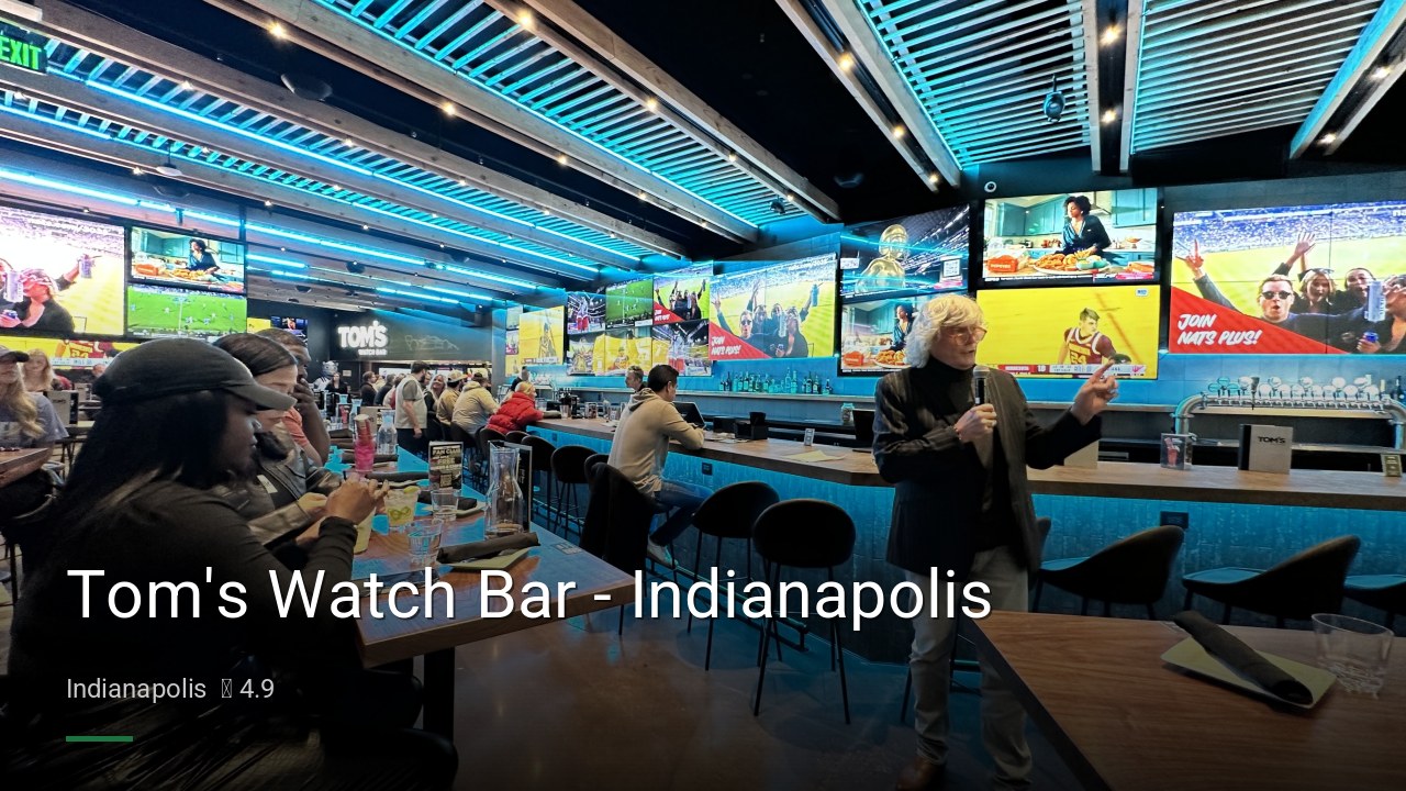 Tom's Watch Bar - Indianapolis - Sports Bars in Indianapolis