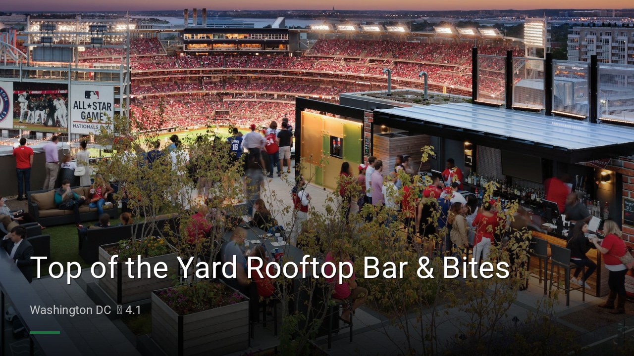 Top of the Yard Rooftop Bar & Bites - Sports Bars in Washington DC