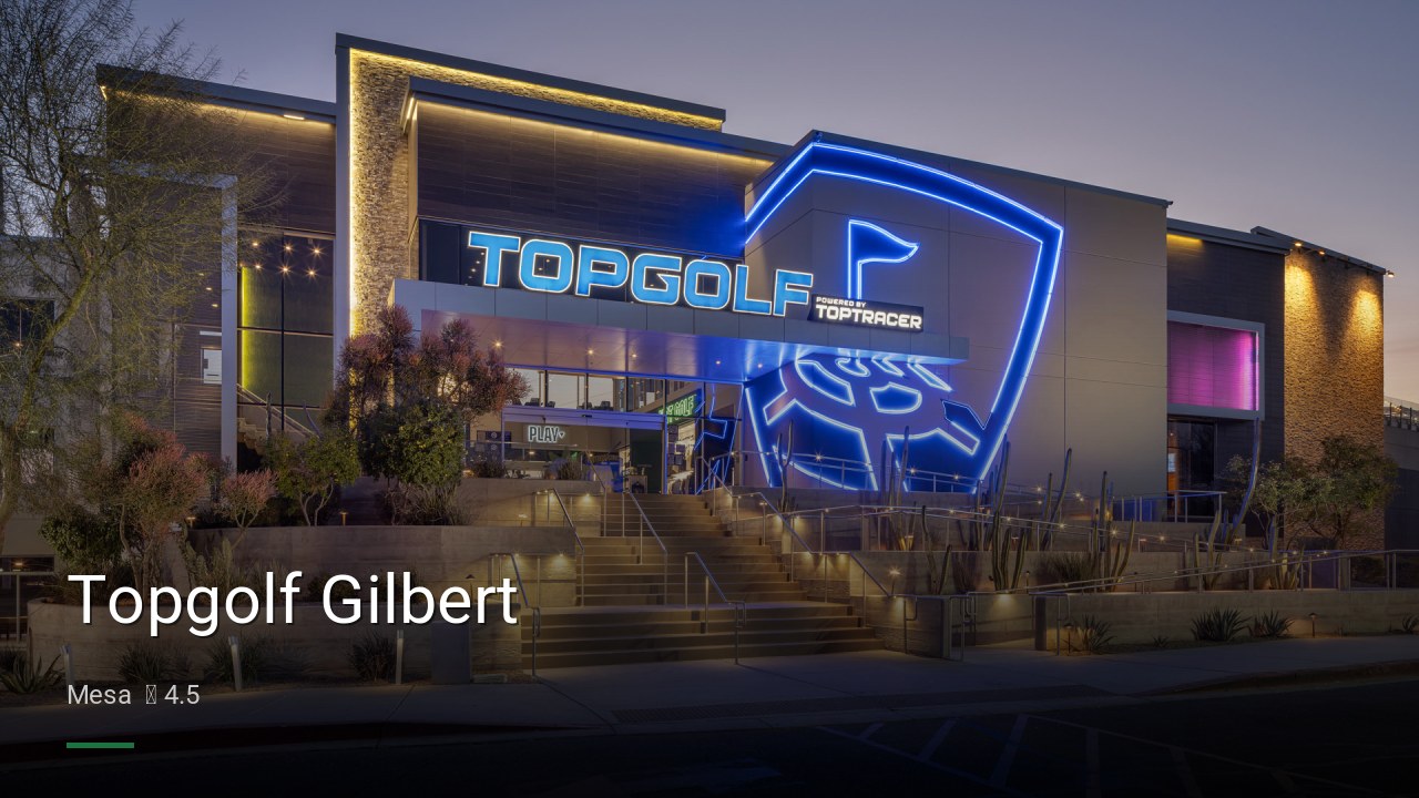 Topgolf Gilbert - Sports Bars in Mesa