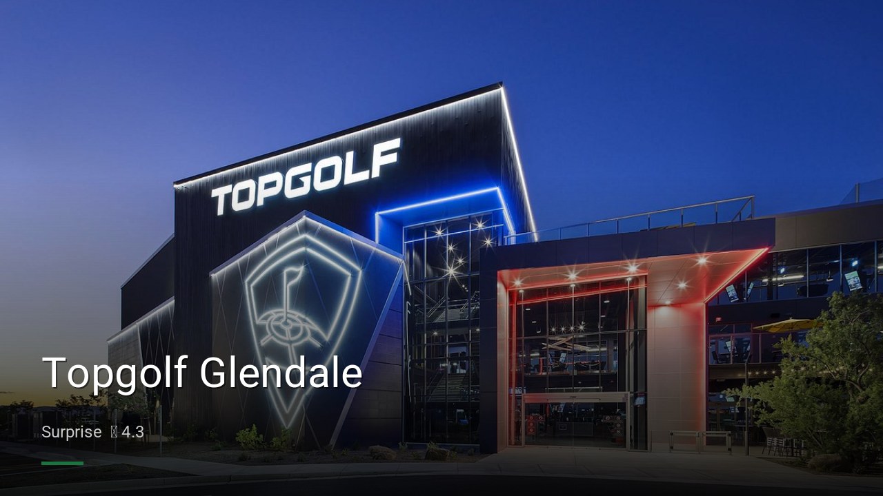 Topgolf Glendale - Sports Bars in Surprise