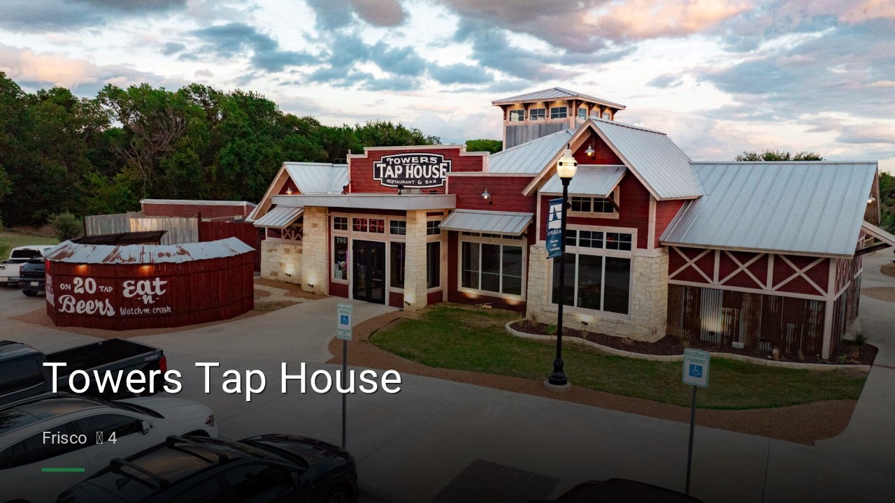 Towers Tap House - Sports Bars in Frisco
