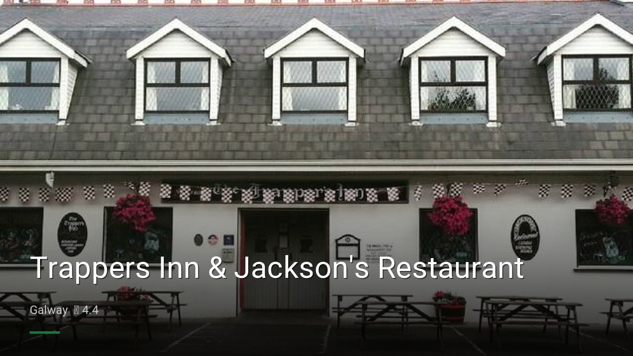 Trappers Inn & Jackson's Restaurant - Sports Bars in Galway