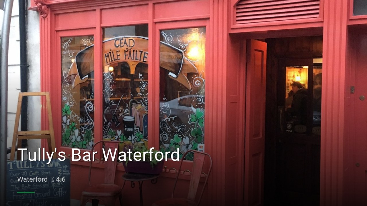 Tully's Bar Waterford - Sports Bars in Waterford