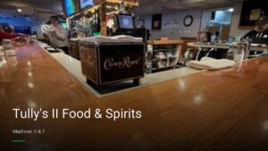 Tully’s II Food & Spirits — Sports bars in Madison