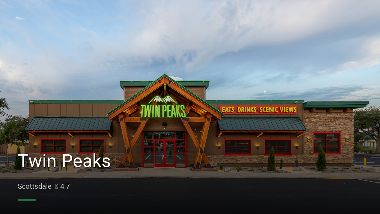 Twin Peaks - Sports Bars in Scottsdale