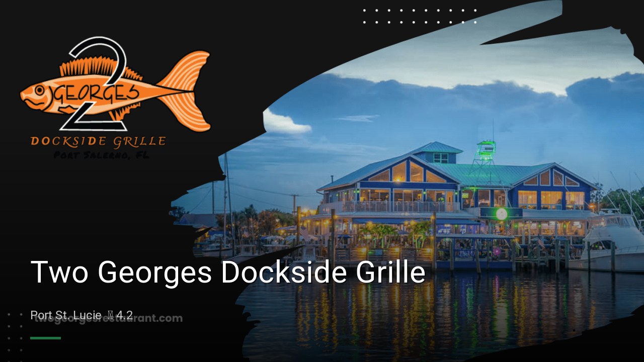 Two Georges Dockside Grille - Sports Bars in Port St. Lucie