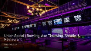 Union Social | Bowling, Axe Throwing, Arcade, & Restaurant — Sports bars in Sioux Falls