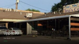 Upper 90 — Sports bars in Fort Worth