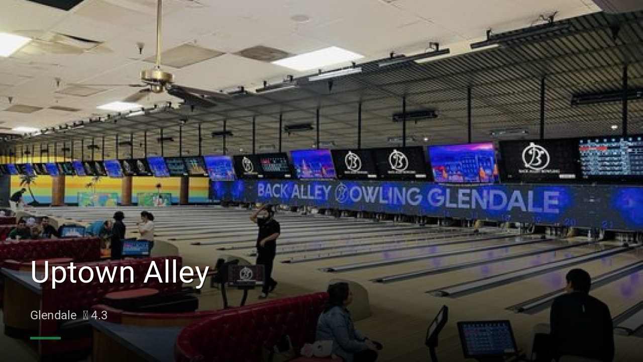 Uptown Alley - Sports Bars in Glendale