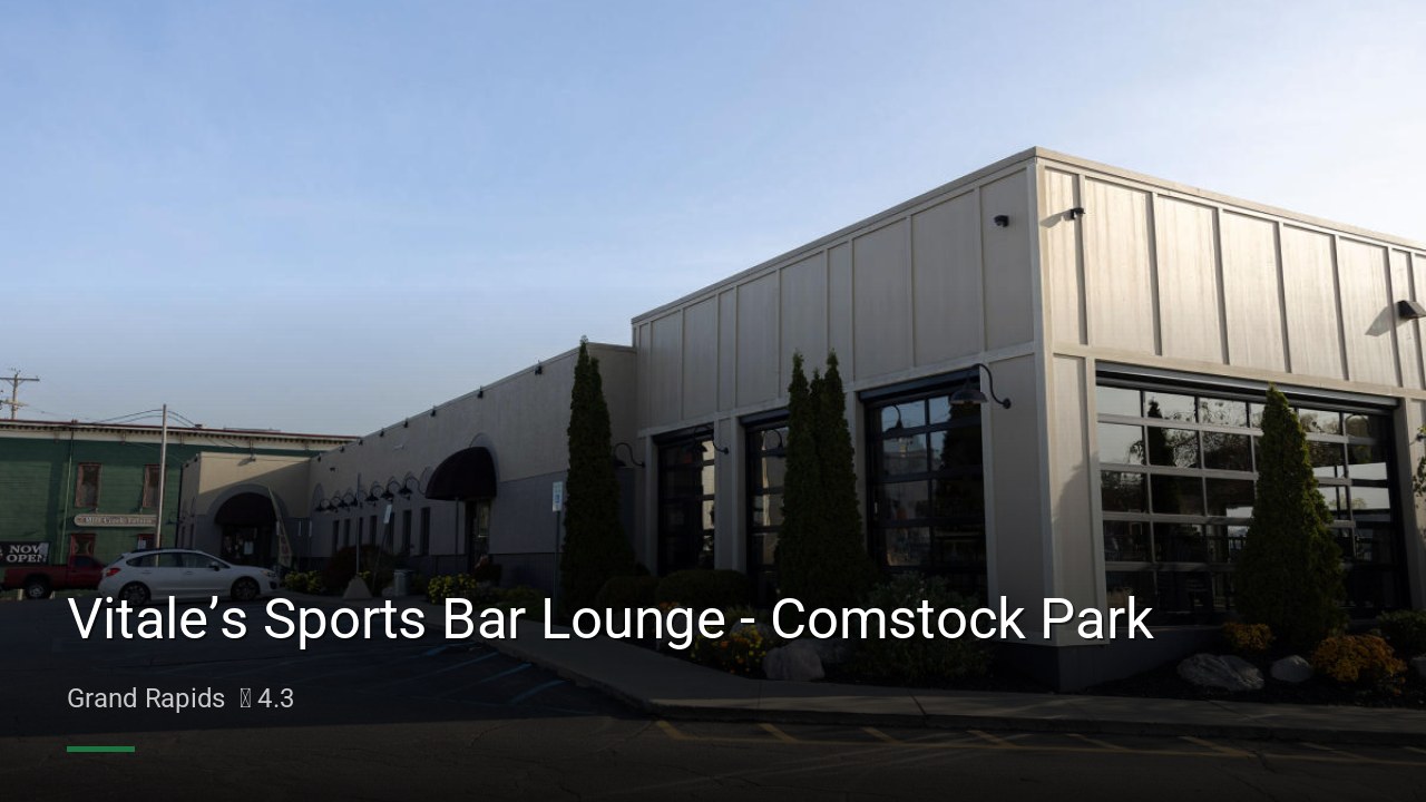 Vitale’s Sports Bar Lounge - Comstock Park - Sports Bars in Grand Rapids
