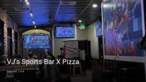 VJ’s Sports Bar X Pizza — Sports bars in Oakland